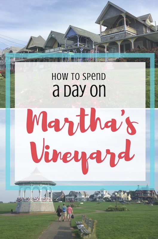 How to Spend a Day on Martha's Vineyard